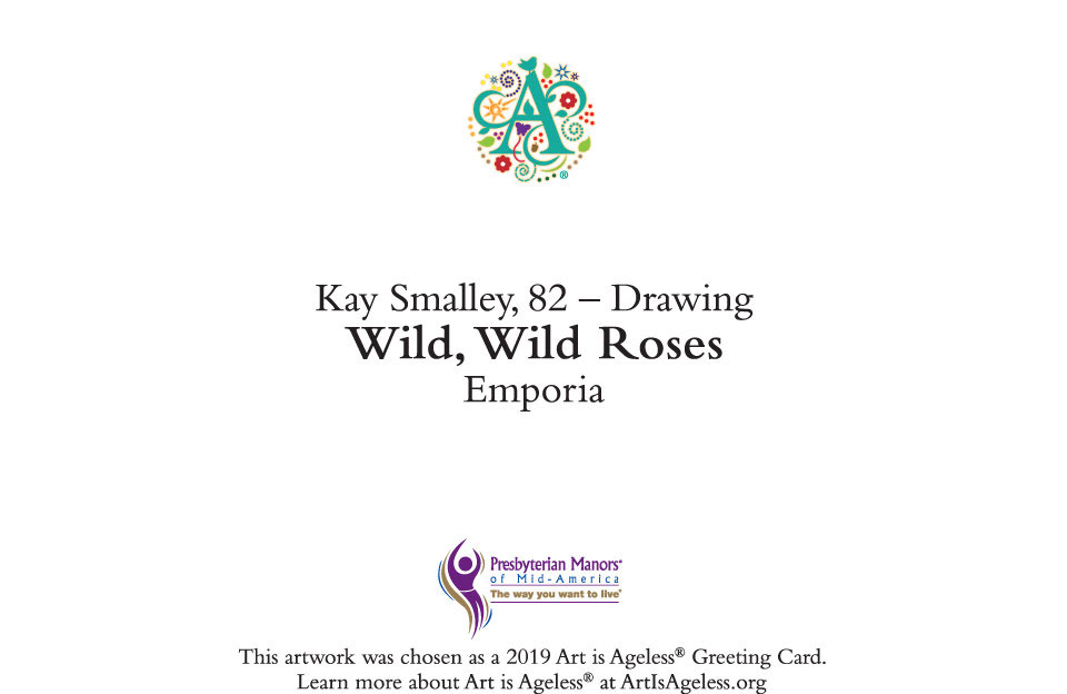 Wild, Wild Roses by Kay Smalley